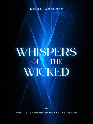 cover image of Whispers of the Wicked